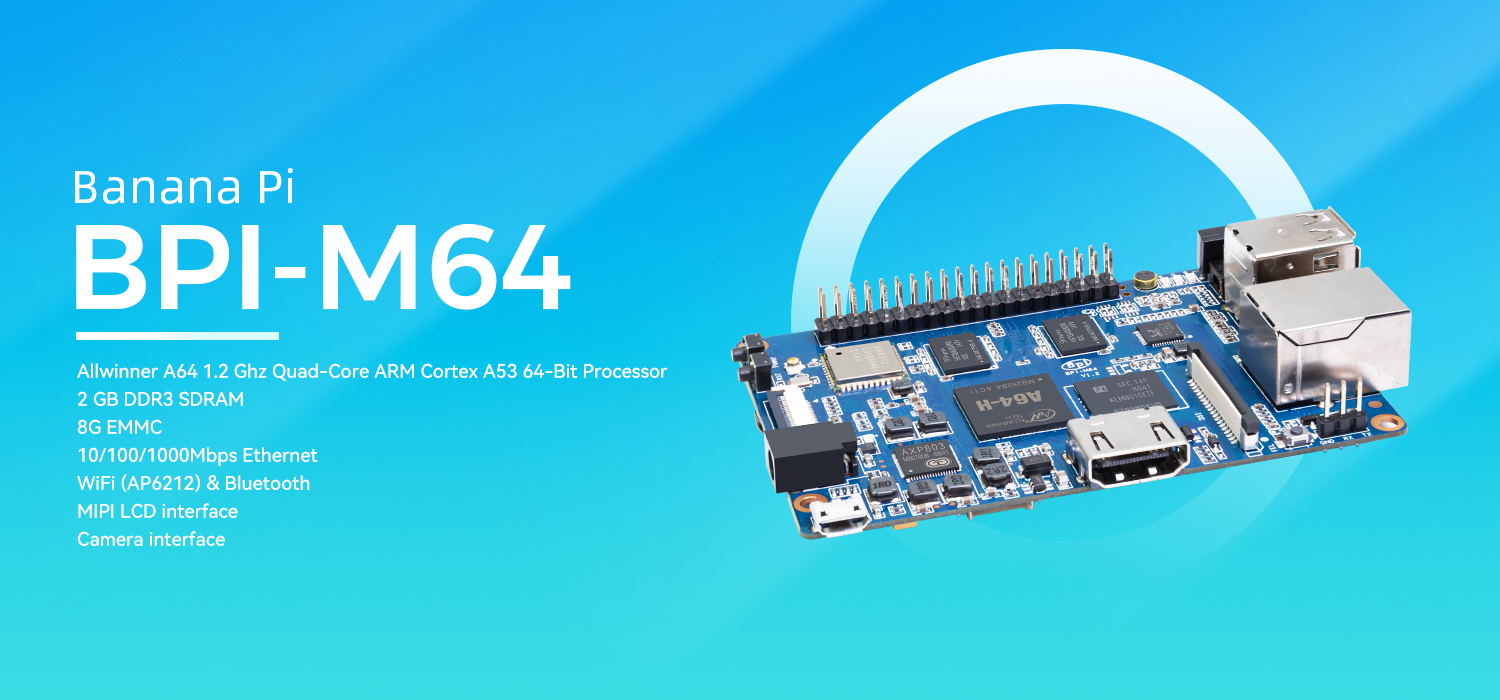 Banana Pi BPI-M64 | BananaPi Docs